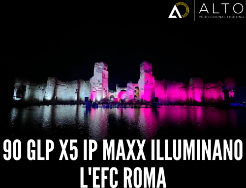 90 GLP X5 IP MAXX ILLUMINANO L’EFC ROMA